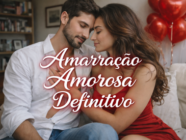 AMARRA��O AMOROSA DEFINITIVA